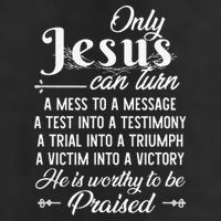 Only Jesus Can Turn Mess To Message Victim To Victory Best 25L Jumbo Tote