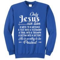 Only Jesus Can Turn Mess To Message Victim To Victory Best Sweatshirt