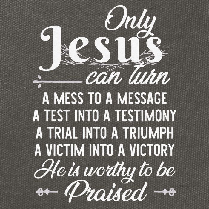 Only Jesus Can Turn Mess To Message Victim To Victory Best Cotton Canvas Backpack