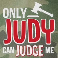 Only Judy Can Judge Me Legacy Tie Dye Trucker Hat