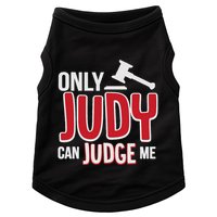 Only Judy Can Judge Me Doggie Tank