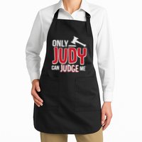 Only Judy Can Judge Me Apron