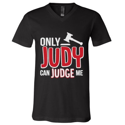 Only Judy Can Judge Me V-Neck T-Shirt