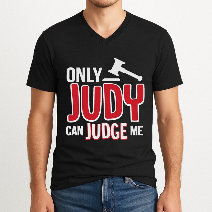 Only Judy Can Judge Me V-Neck T-Shirt
