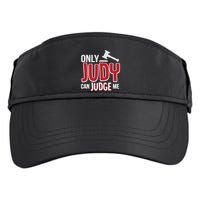 Only Judy Can Judge Me Adult Drive Performance Visor
