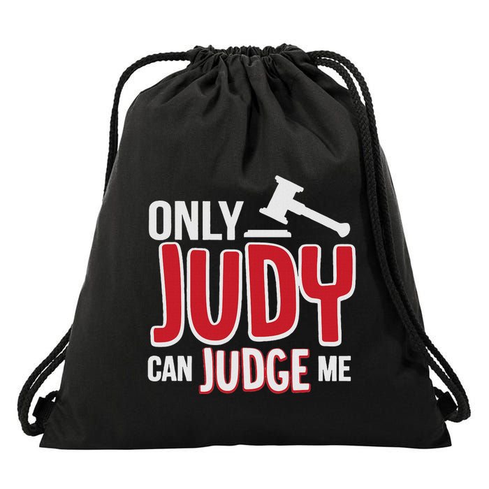 Only Judy Can Judge Me Drawstring Bag