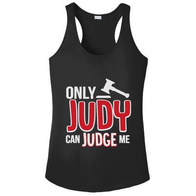 Only Judy Can Judge Me Ladies PosiCharge Competitor Racerback Tank