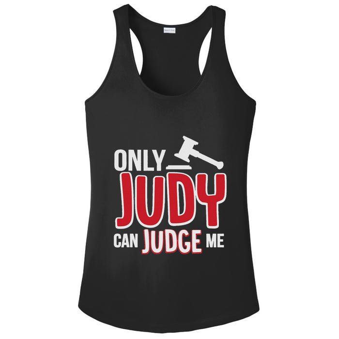 Only Judy Can Judge Me Ladies PosiCharge Competitor Racerback Tank