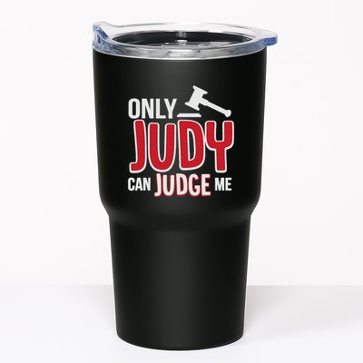 Only Judy Can Judge Me Tumbler