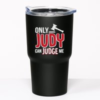 Only Judy Can Judge Me Tumbler