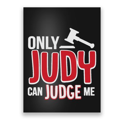 Only Judy Can Judge Me Poster