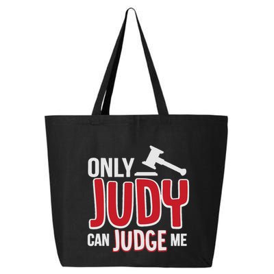 Only Judy Can Judge Me 25L Jumbo Tote