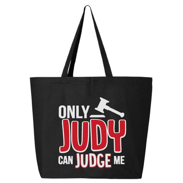 Only Judy Can Judge Me 25L Jumbo Tote
