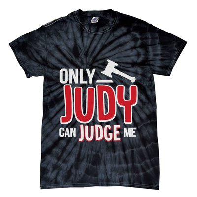 Only Judy Can Judge Me Tie-Dye T-Shirt