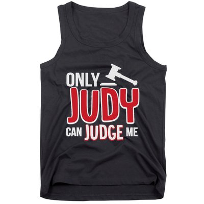 Only Judy Can Judge Me Tank Top