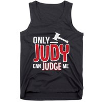 Only Judy Can Judge Me Tank Top
