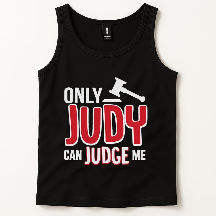 Only Judy Can Judge Me Tank Top