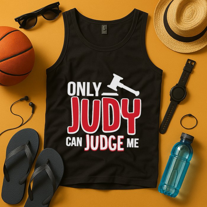 Only Judy Can Judge Me Tank Top