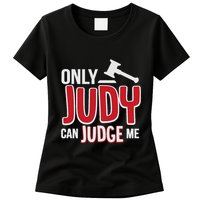 Only Judy Can Judge Me Womens T-Shirt