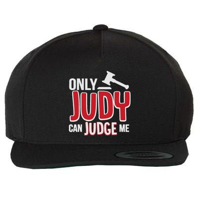 Only Judy Can Judge Me Wool Snapback Cap