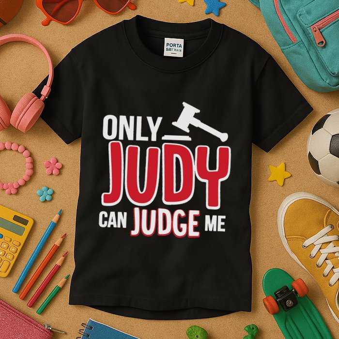 Only Judy Can Judge Me Kids T-Shirt