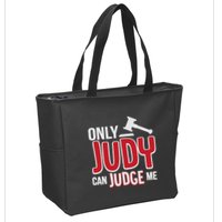 Only Judy Can Judge Me Zip Tote Bag