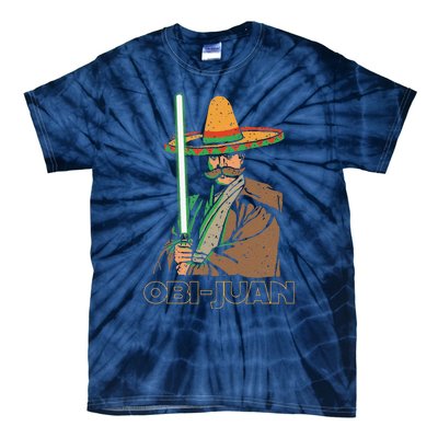 Obi Juan Funny Cinco De Mayo Mexican Movie Nerd Lover Tie-Dye T-Shirt