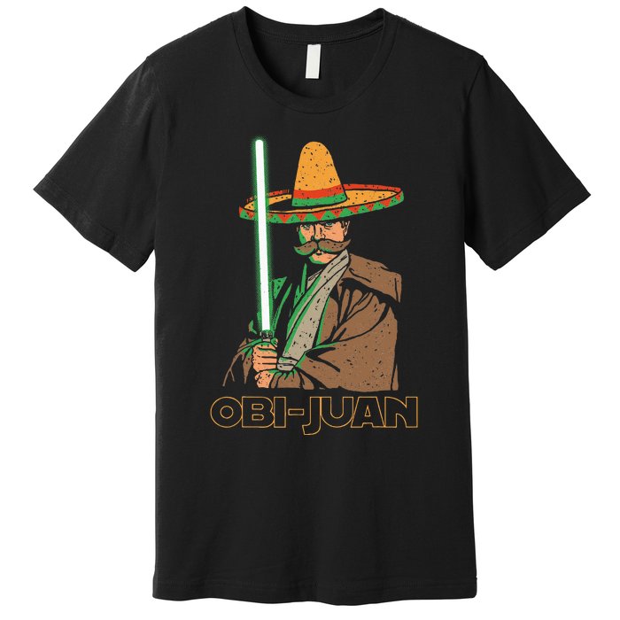 Obi Juan Funny Cinco De Mayo Mexican Movie Nerd Lover Premium T-Shirt