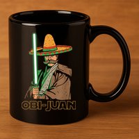 Obi Juan Funny Cinco De Mayo Shirt Mexican Movie Nerd Lover 11oz C Handle Ceramic Mug