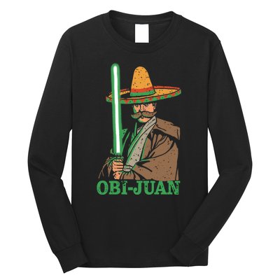 Obi Jaun Funny Cinco De Mayo Mexican Movie Nerd Lover Shirt Long Sleeve Shirt