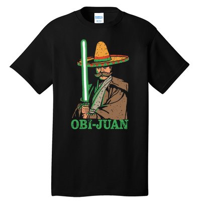 Obi Jaun Funny Cinco De Mayo Mexican Movie Nerd Lover Shirt Tall T-Shirt