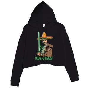 Obi Jaun Funny Cinco De Mayo Mexican Movie Nerd Lover Shirt Crop Fleece Hoodie