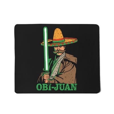 Obi Jaun Funny Cinco De Mayo Mexican Movie Nerd Lover Shirt Mousepad