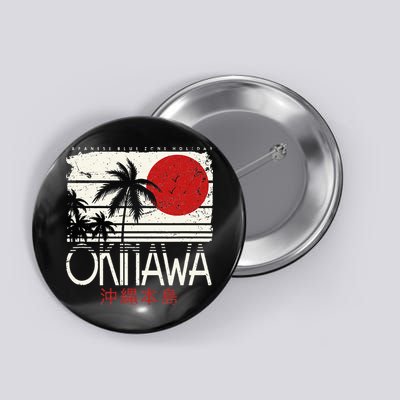 Okinawa Japan Holiday Nihon Nippon Ikigai Retro Vintage Button