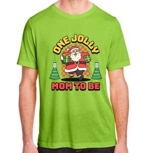 One Jolly Mom To Be Santa Funny Pregnancy Christmas Gift Adult ChromaSoft Performance T-Shirt