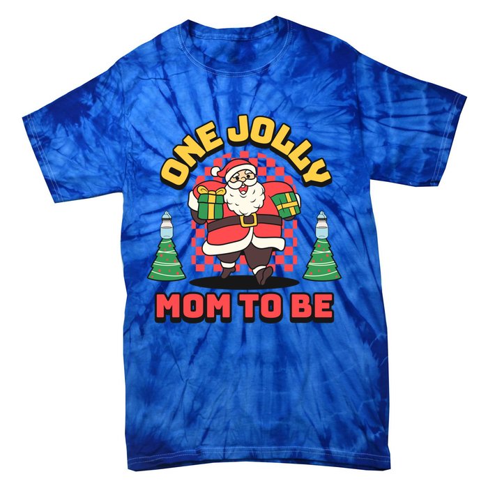 One Jolly Mom To Be Santa Funny Pregnancy Christmas Gift Tie-Dye T-Shirt