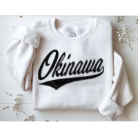 Okinawa Japan Varsity Script Retro Vintage Sports Style Sweatshirt
