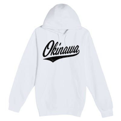 Okinawa Japan Varsity Script Retro Vintage Sports Style Premium Pullover Hoodie