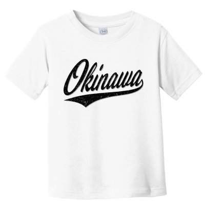 Okinawa Japan Varsity Script Retro Vintage Sports Style Toddler T-Shirt