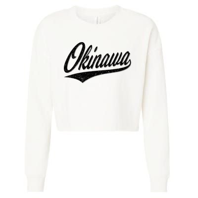 Okinawa Japan Varsity Script Retro Vintage Sports Style Cropped Pullover Crew
