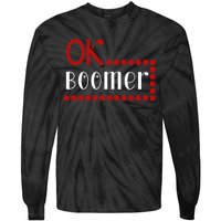 Ok Boomer Tie-Dye Long Sleeve Shirt