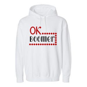 Ok Boomer Garment-Dyed Fleece Hoodie