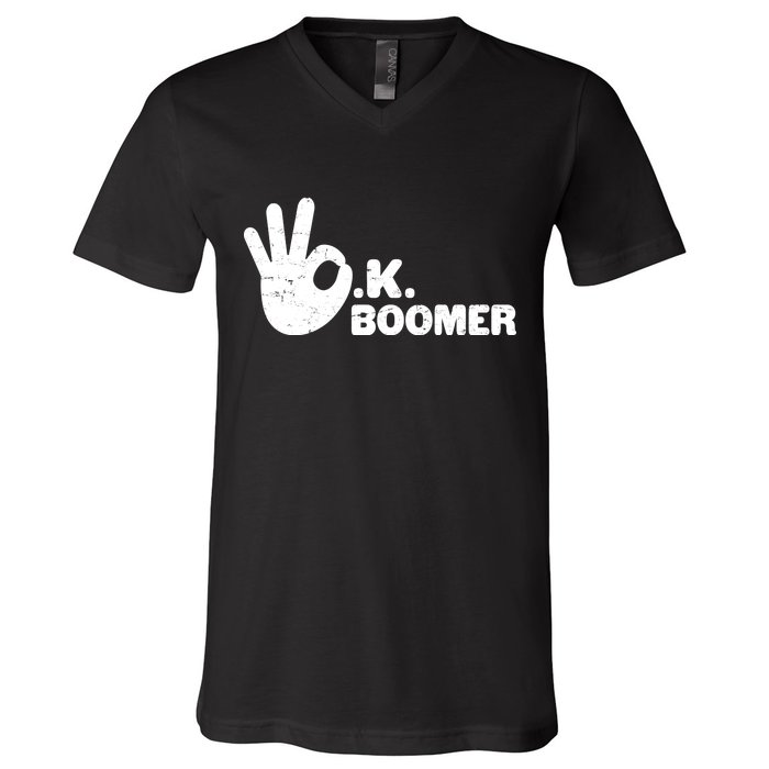 OK Boomer Funny Millenial OK Clapback Sarcasm V-Neck T-Shirt