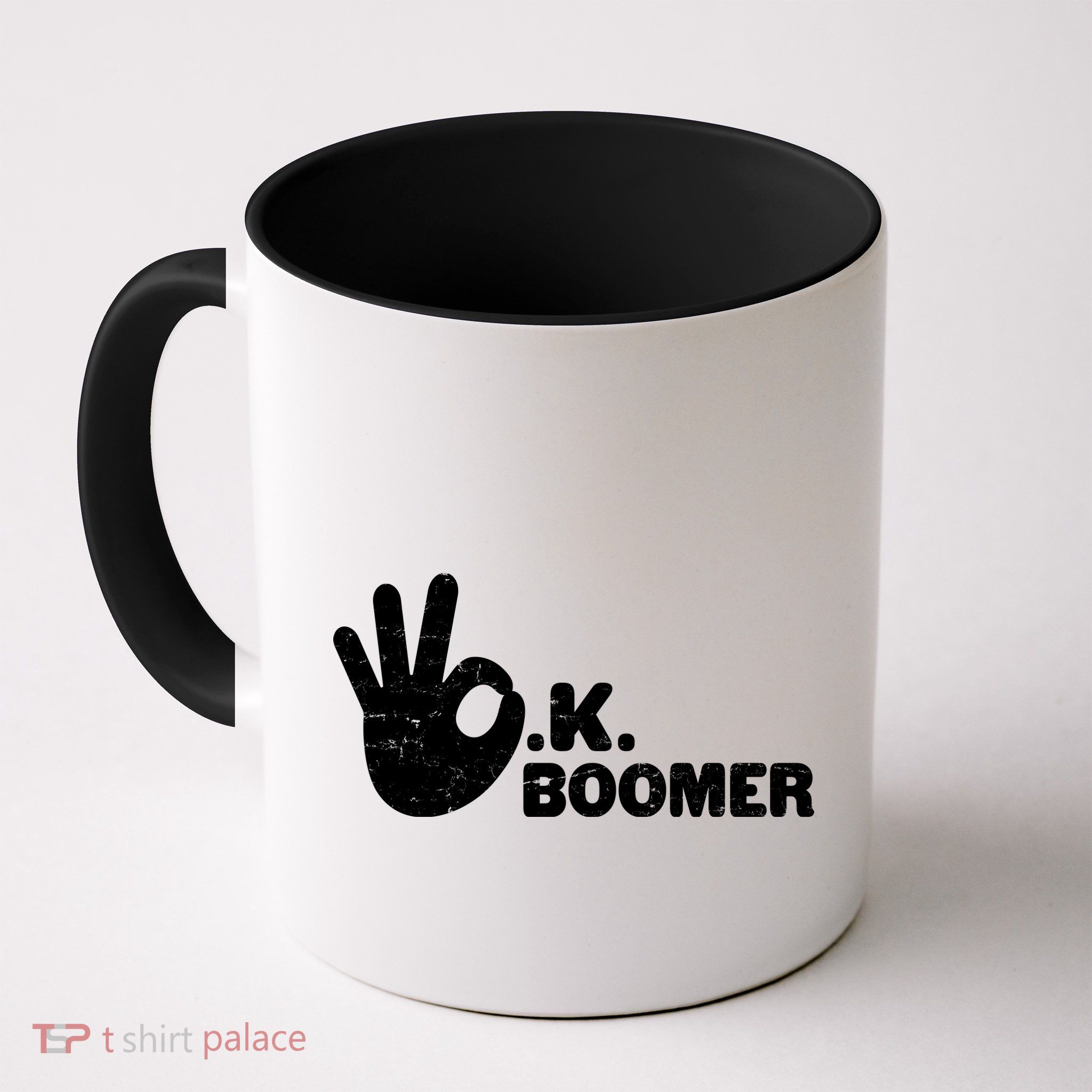 OK Boomer Funny Millenial OK Clapback Sarcasm Mug