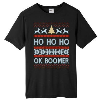 Ok Boomer Funny Ugly Christmas Sweater Ho Ho Ho  Tall Fusion ChromaSoft Performance T-Shirt