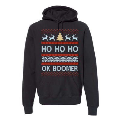 Ok Boomer Funny Ugly Christmas Sweater Ho Ho Ho  Premium Hoodie