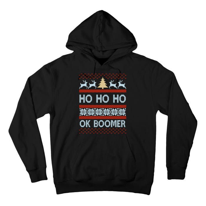 Ok Boomer Funny Ugly Christmas Sweater Ho Ho Ho  Tall Hoodie