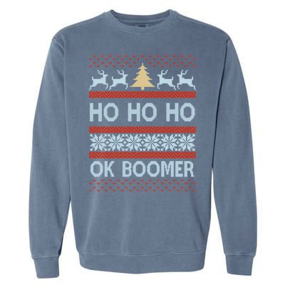 Ok Boomer Funny Ugly Christmas Sweater Ho Ho Ho  Garment-Dyed Sweatshirt