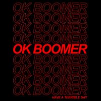 Ok Boomer Have a Terrible Day 16 in Basic Backpack