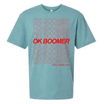 Ok Boomer Have a Terrible Day Sueded Cloud Jersey T-Shirt